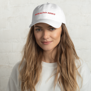 #Healthy Adult Hat
